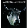 Catalogue Martigny-la-Romaine | Fondation Pierre Gianadda, Martigny