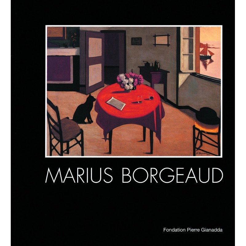 Catalogue Marius Borgeaud| Fondation Pierre Gianadda, Martigny
