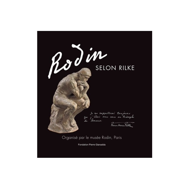 Catalogue Rodin selon Rilke| Fondation Pierre Gianadda, Martigny