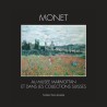 Catalogue Monet, Au musée Marmottan et dans les collections suisses | Fondation Pierre Gianadda, Martigny