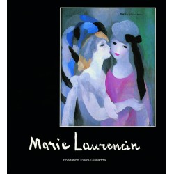 Catalogue de l'exposition "Marie Laurencin" | Fondation Pierre Gianadda, Martigny