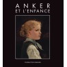 Catalogue de l'exposition "Anker et l'enfance" | Fondation Pierre Gianadda, Martigny