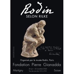 Affiche de l'exposition "Rodin selon Rilke" | Fondation Pierre Gianadda, Martigny