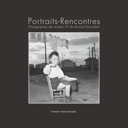 Léonard Gianadda, Portraits-Rencontres